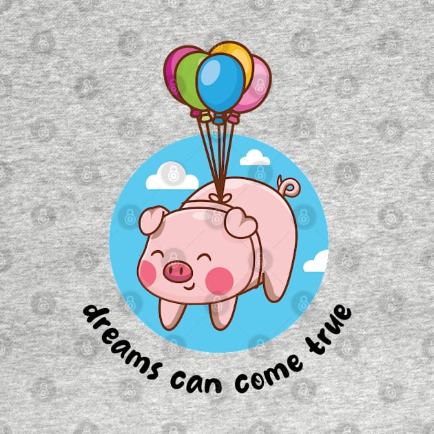 Dreams can come true flying pig (on light  colors) by Messy Nessie